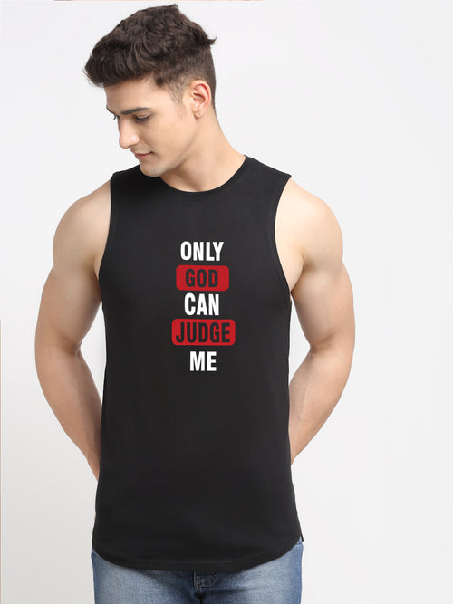 Men's Only God Can Judge Me Printed Round Neck Gym Vest