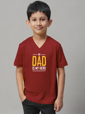 Boys My Dad Is My Hero  Half Sleeves Printed T-Shirt - Friskers