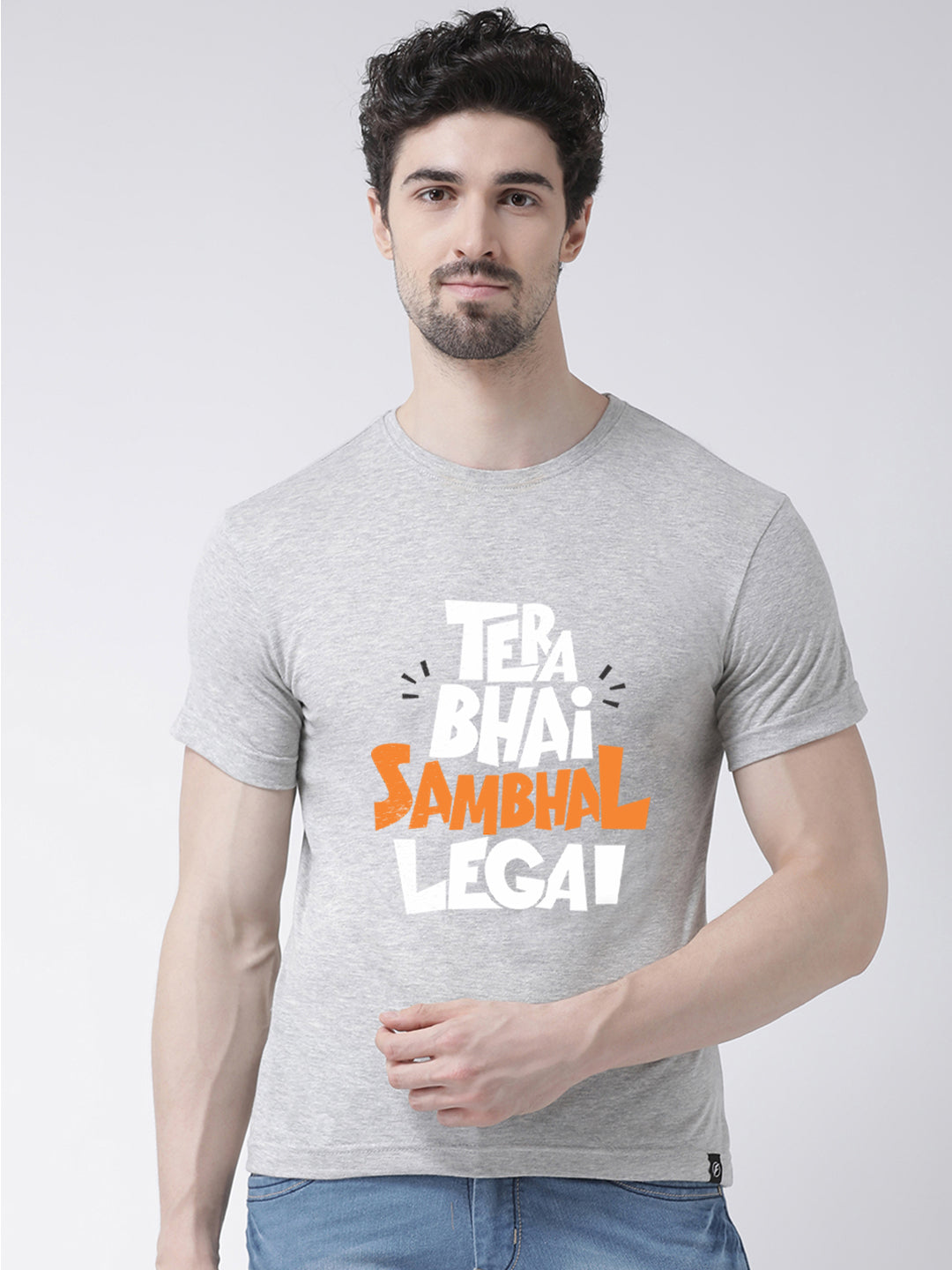 Tera bhai Sambhal lega Printed Clearence T-shirt - Friskers