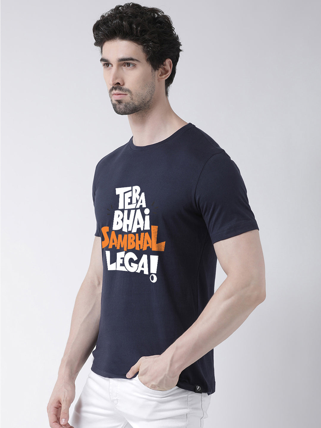 Tera bhai Sambhal lega Printed Clearence T-shirt - Friskers