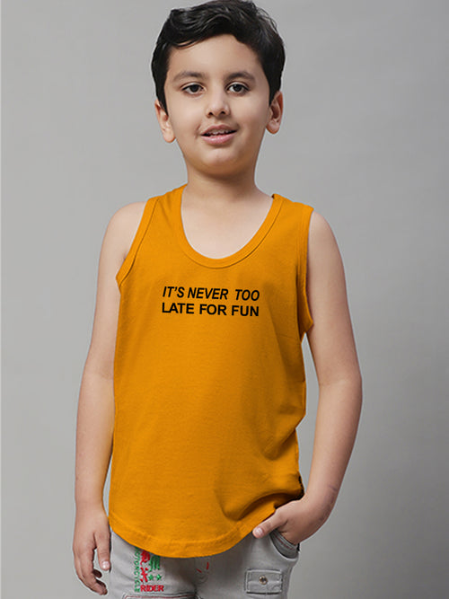 Boys Its Never Too Late For Fun Printed Regular Fit Vest