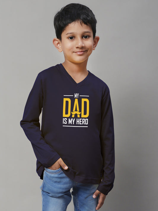 Boys My Dad Is My Hero Full Sleeves Printed T-Shirt - Friskers