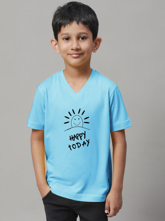 Boys Happy Today Half Sleeves Printed T-Shirt - Friskers