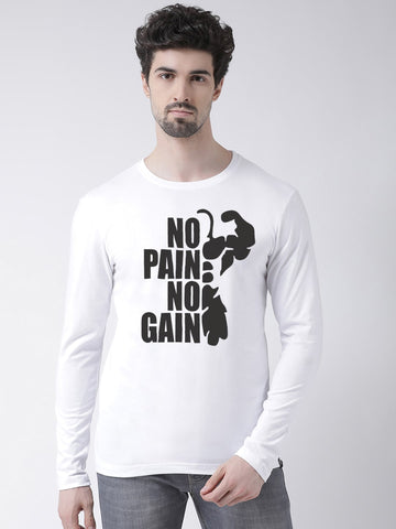 Men No Pain No Gain Printed Full Sleeve T-Shirt - Friskers